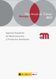 Plan anual de trabajo de la Agencia Española de Medicamentos y Productos Sanitarios (aemps)