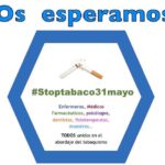 El proyecto #Stoptabaco31mayo 2018, en marcha con muchas novedades