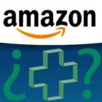 Amazon va a por todas con el sector farmacia y salud